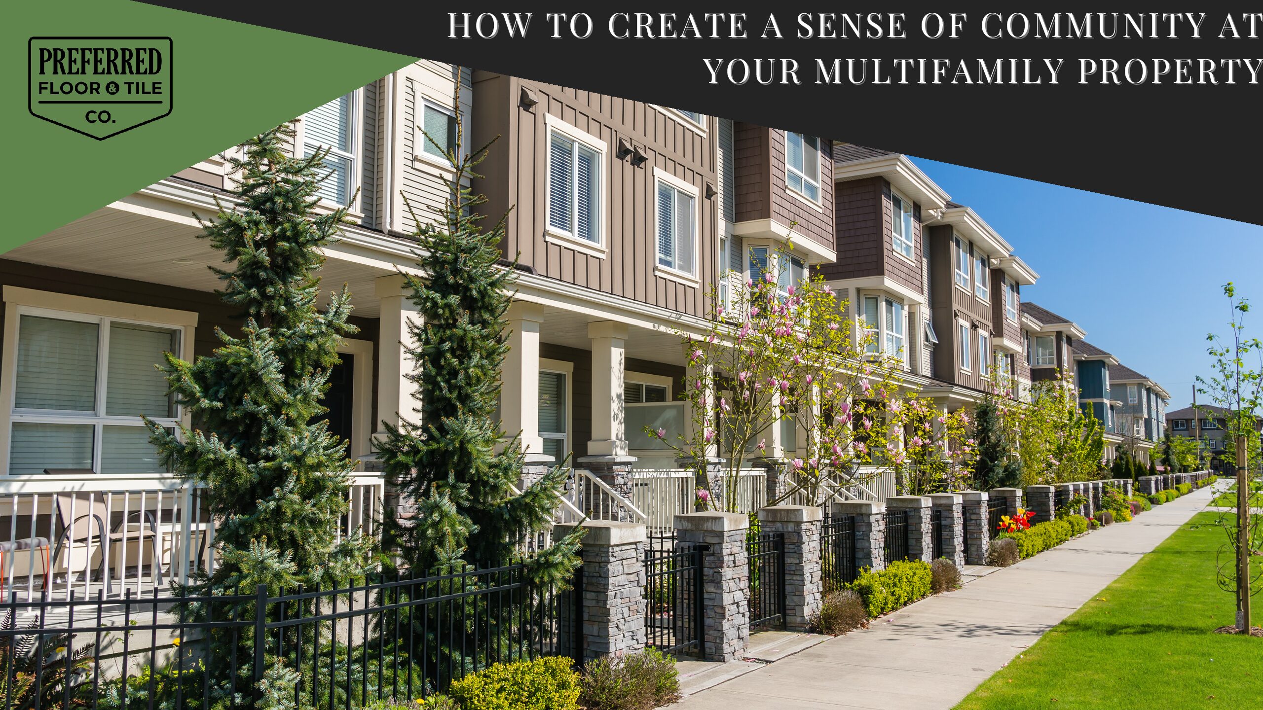 How To Create A Sense of Community at Your Multifamily Property