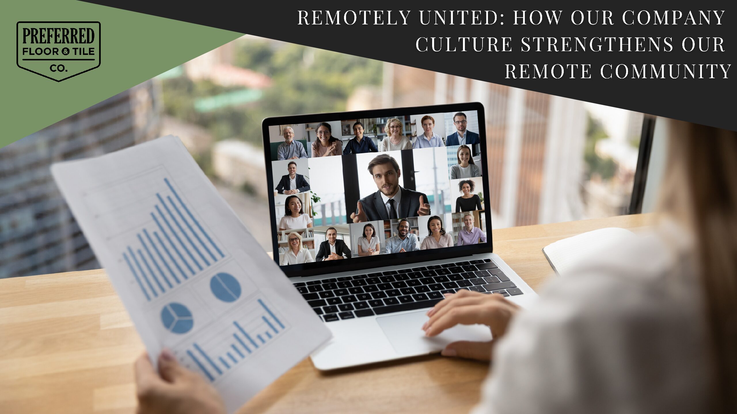 Remotely United: How Our Company Culture Strengthens Our Remote Community